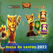 musa do santos 2022